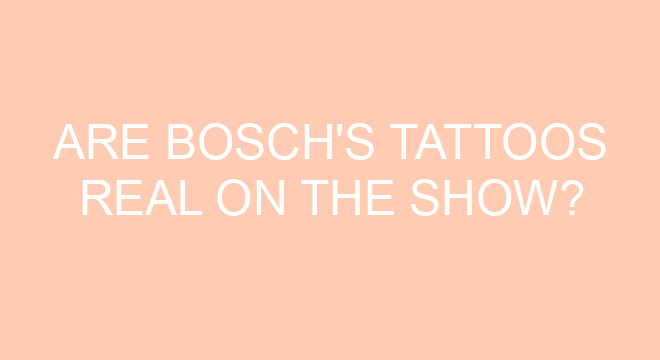 Are Bosch's Tattoos Real On The Show?