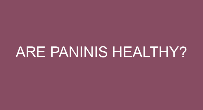 Are Paninis Healthy are-paninis-healthy