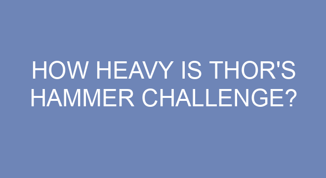 How Heavy Is Thor s Hammer Challenge how-heavy-is-thor-s-hammer-challenge