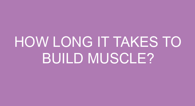 How Long It Takes To Build Muscle pin-on-muscle-building-for-beginners
