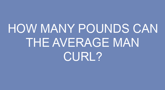 how-many-pounds-can-the-average-man-curl