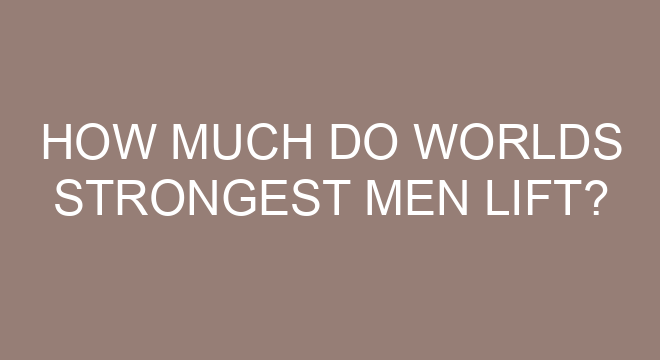 How Much Do Worlds Strongest Men Lift how-much-do-worlds-strongest-men-lift