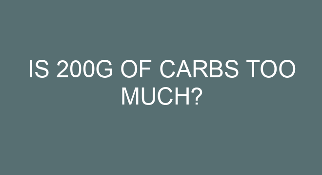 is-200g-of-carbs-too-much