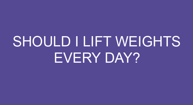Should I Lift Weights Every Day should-i-lift-weights-every-day