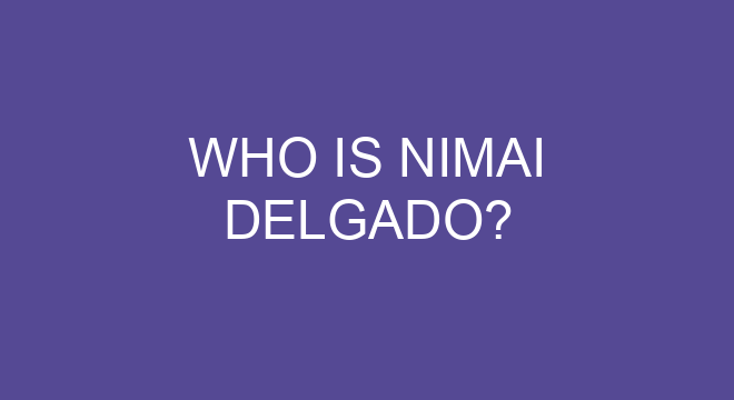 Who Is Nimai Delgado?