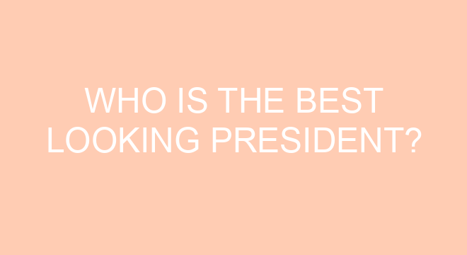 Who Is The Best Looking President?