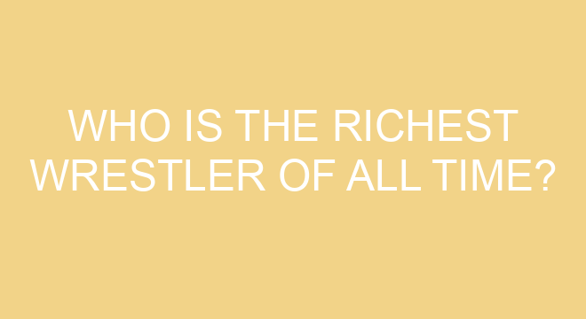 who is the most richest wrestler in the world