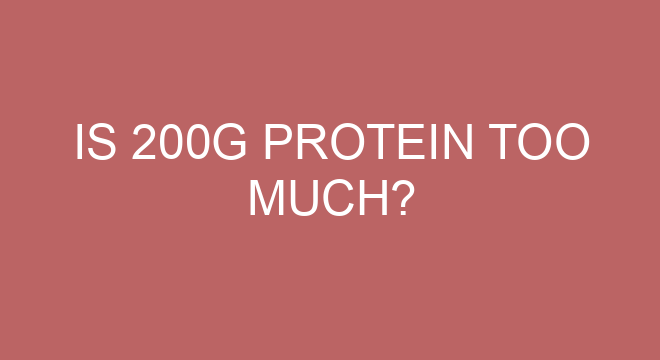 is-200g-protein-too-much